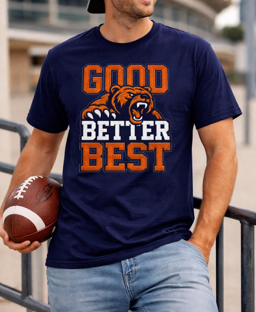 Kaus Good Better Best Bear Ata - Street Fashion Chicago ulasan dan harga